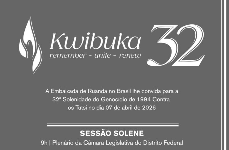 Brasília recebe solenidade em memória das vítimas do Genocídio de 1994 contra os Tutsis em Ruanda